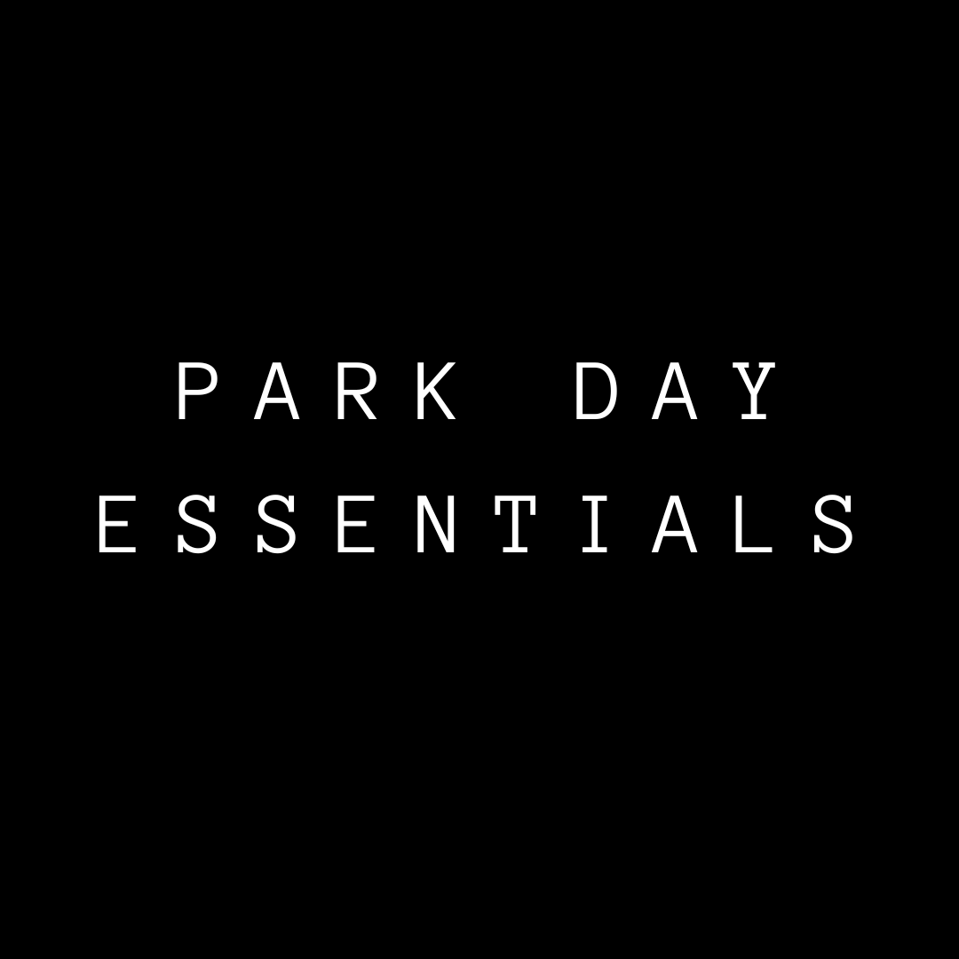 Park Day Essentials